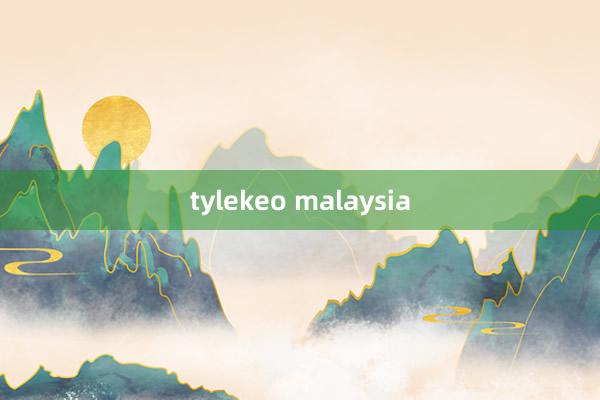 tylekeo malaysia