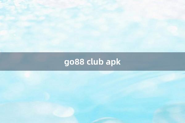 go88 club apk