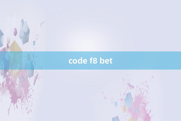 code f8 bet