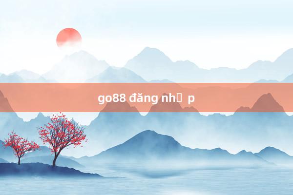 go88 đăng nhập