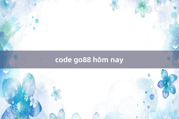 code go88 hôm nay