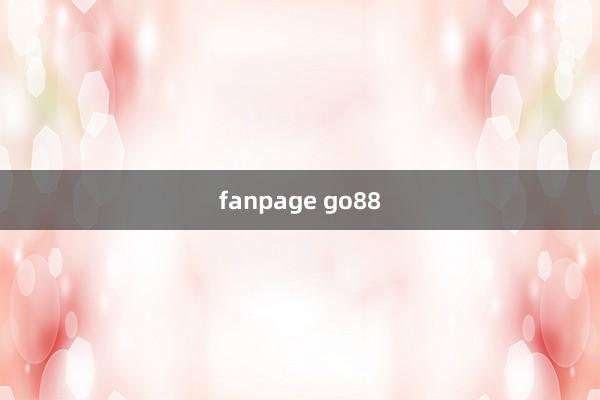 fanpage go88