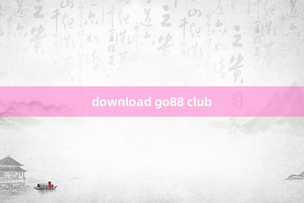 download go88 club