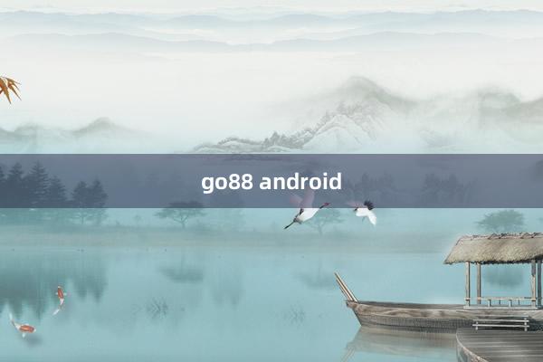 go88 android