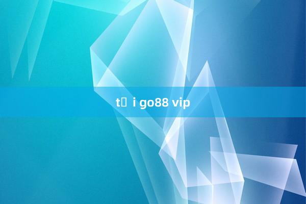 tại go88 vip